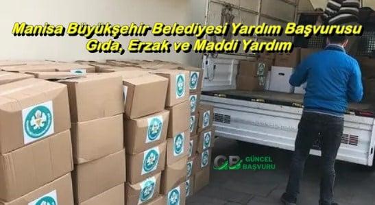 Manisa Büyükşehir Belediyesi Yardım Başvurusu - Gıda, Erzak ve Maddi Yardım