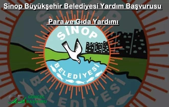 Sinop Büyükşehir Belediyesi Yardım Başvurusu - Para ve Gıda Yardımı 2023